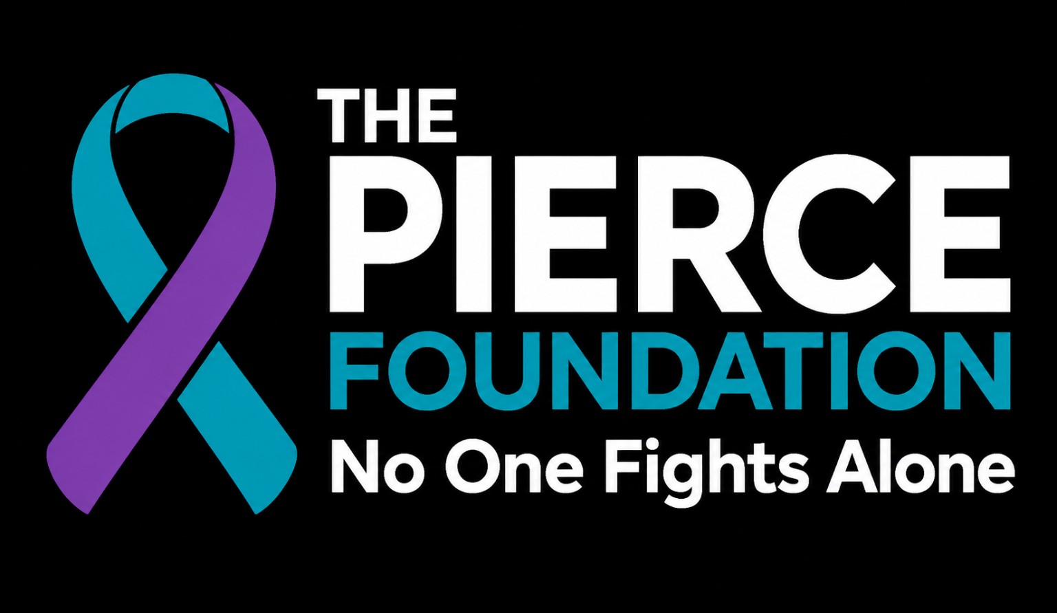 The PIERCE Foundation. No One Fights Alone.
